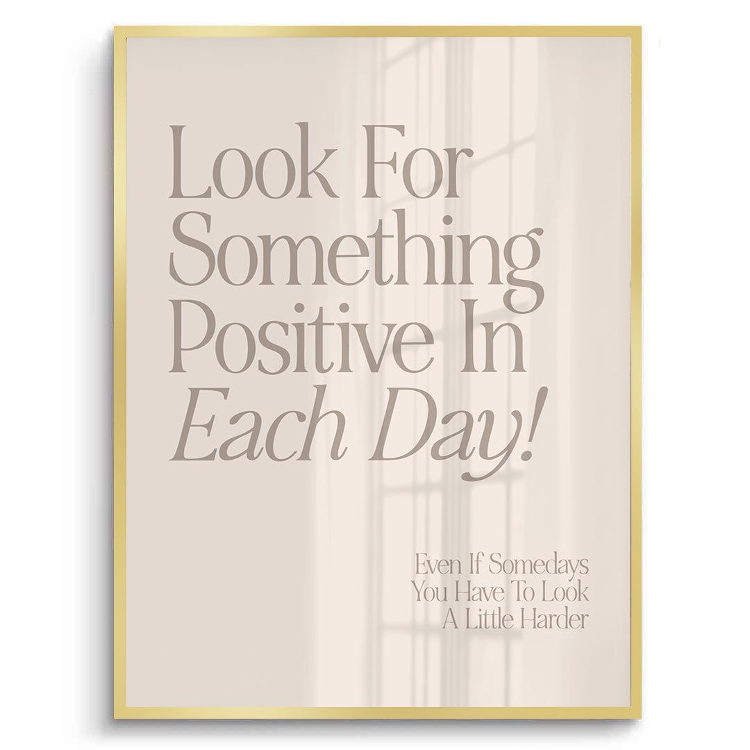 2Positive Day - Fine Art