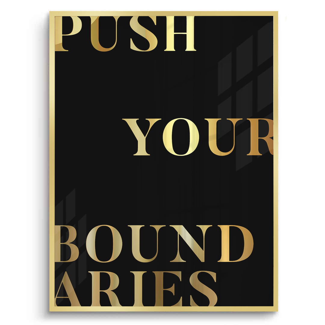 2Push Your Boundaries - Fine Art