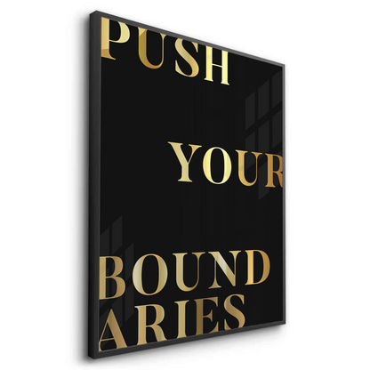 Push Your Boundaries - Fine Art