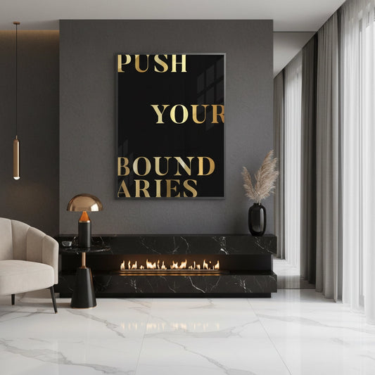 Push Your Boundaries - Fine Art