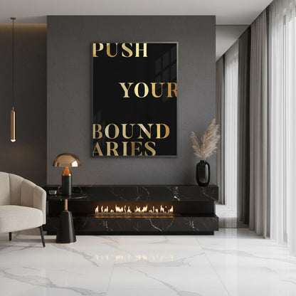 Push Your Boundaries - Fine Art