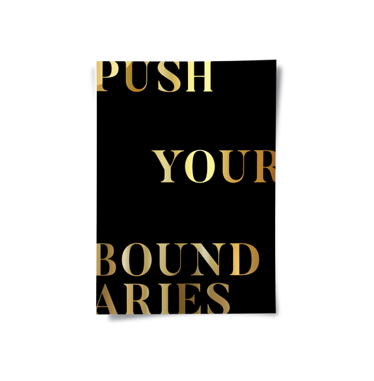 Push Your Boundaries - Poster