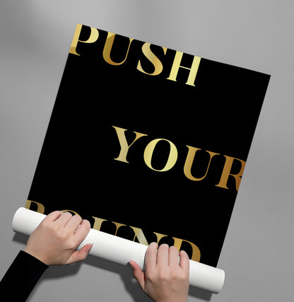 Push Your Boundaries - Poster