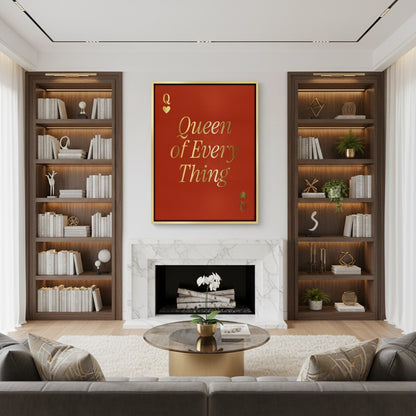Queen of Everything - Canvas