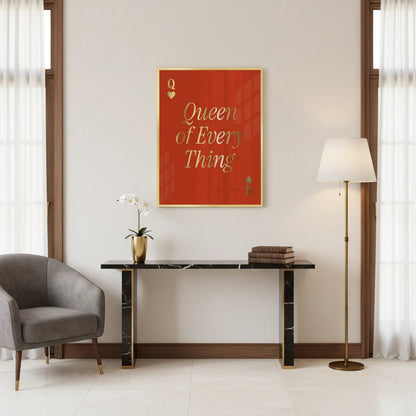 Queen of Everything - Fine Art