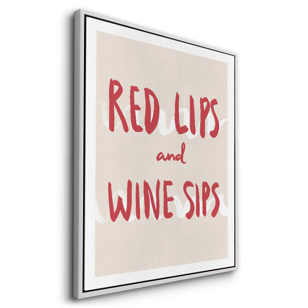 2Red Lips and Wine Sips - Canvas