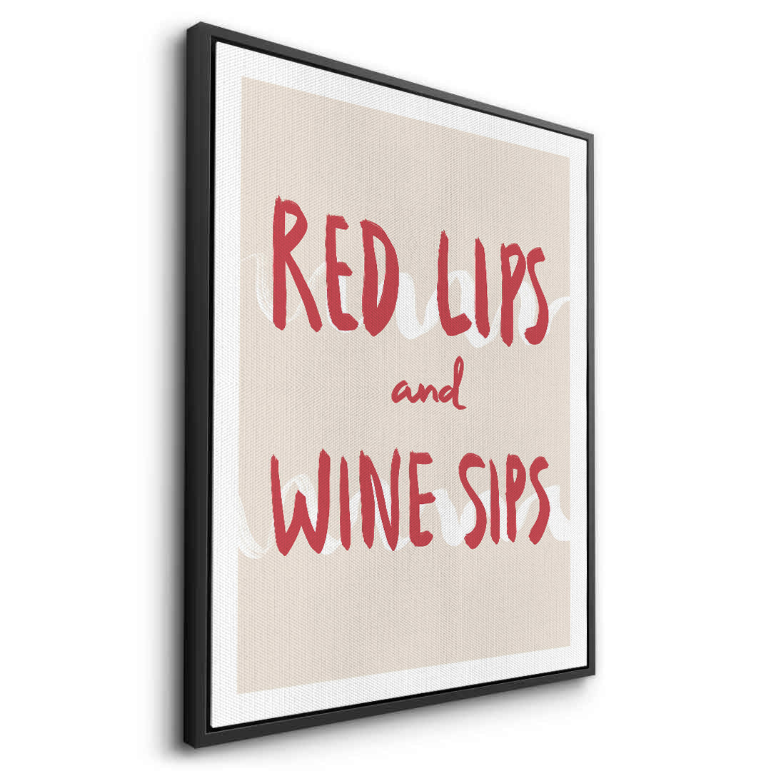 2Red Lips and Wine Sips - Canvas