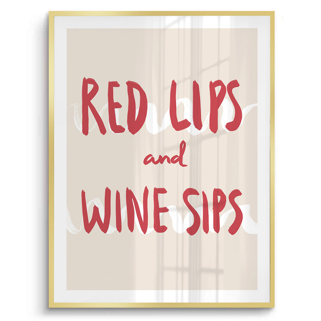 2Red Lips and Wine Sips - Fine Art