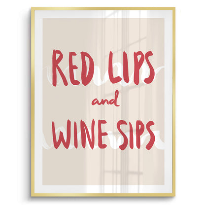 Red Lips and Wine Sips - Fine Art