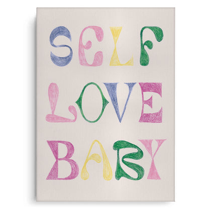Self Love Baby - Canvas