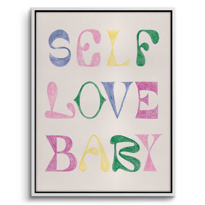 Self Love Baby - Canvas