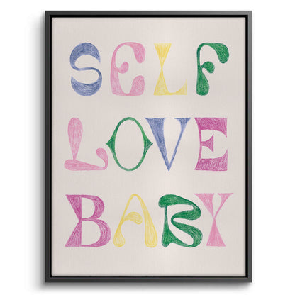 Self Love Baby - Canvas