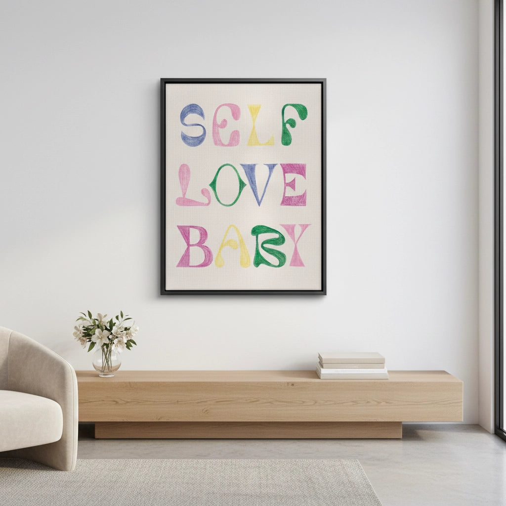 2Self Love Baby - Canvas