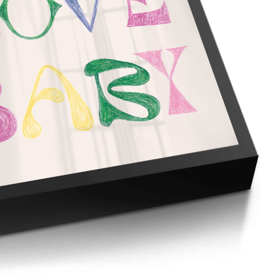 2Self Love Baby - Fine Art