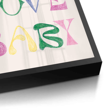 Self Love Baby - Fine Art