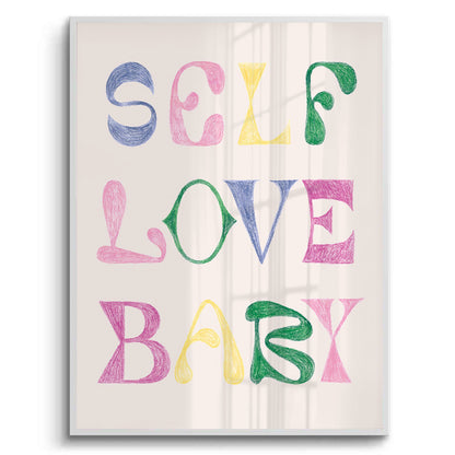 Self Love Baby - Fine Art