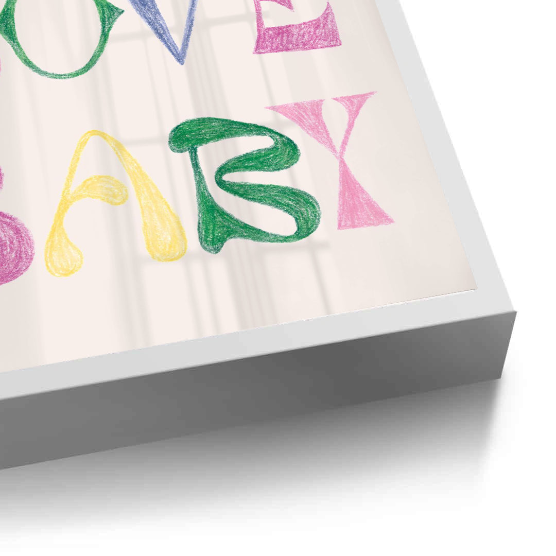 2Self Love Baby - Fine Art