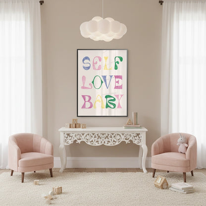 Self Love Baby - Fine Art