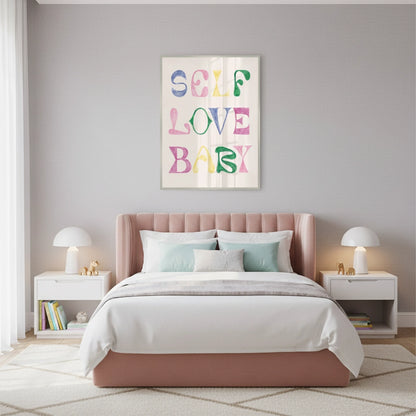 Self Love Baby - Fine Art