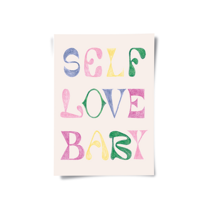 Self Love Baby - Poster