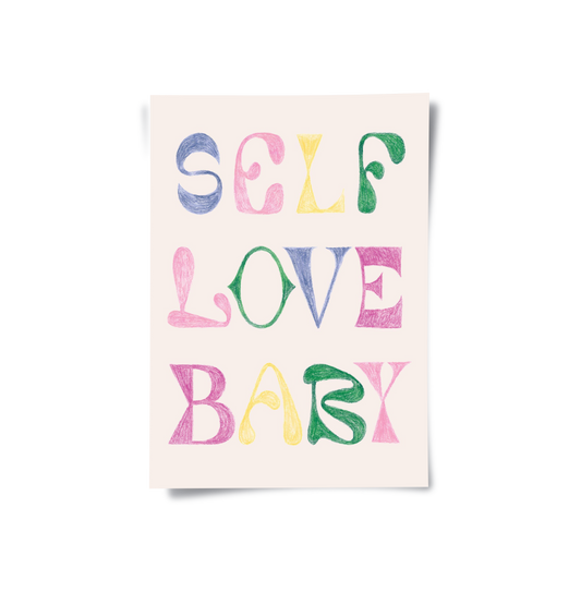 Self Love Baby - Poster