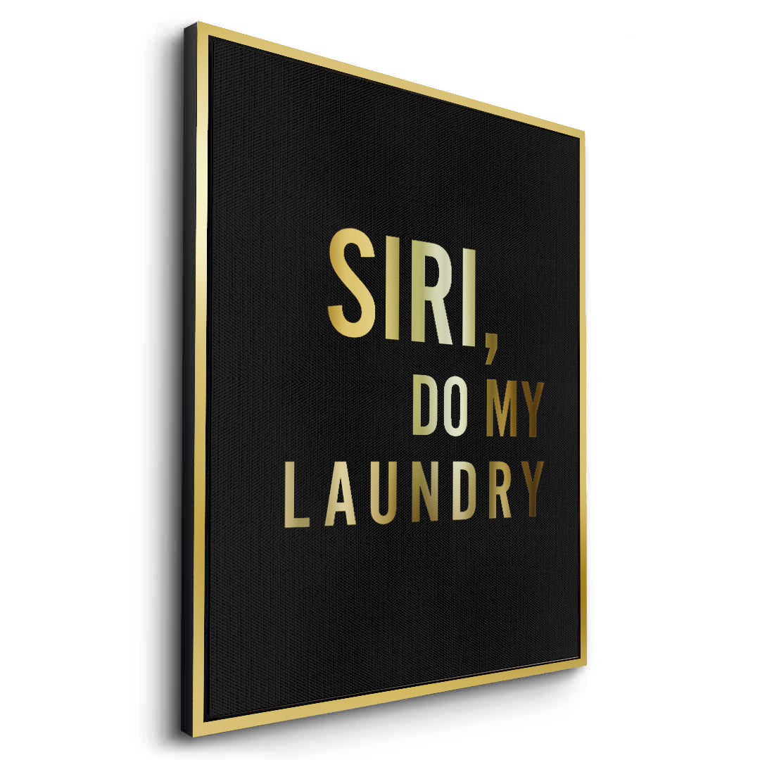 2Siri Do My Laundry - Canvas