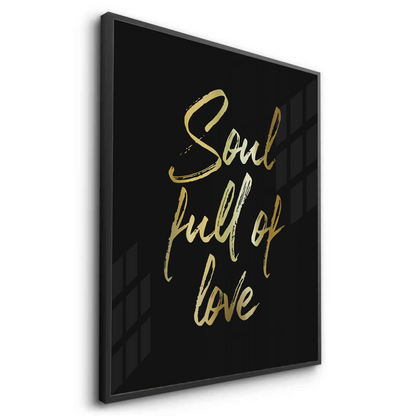 Soul Full of Love - Fine Art
