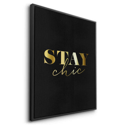 Stay Chic - Canvas