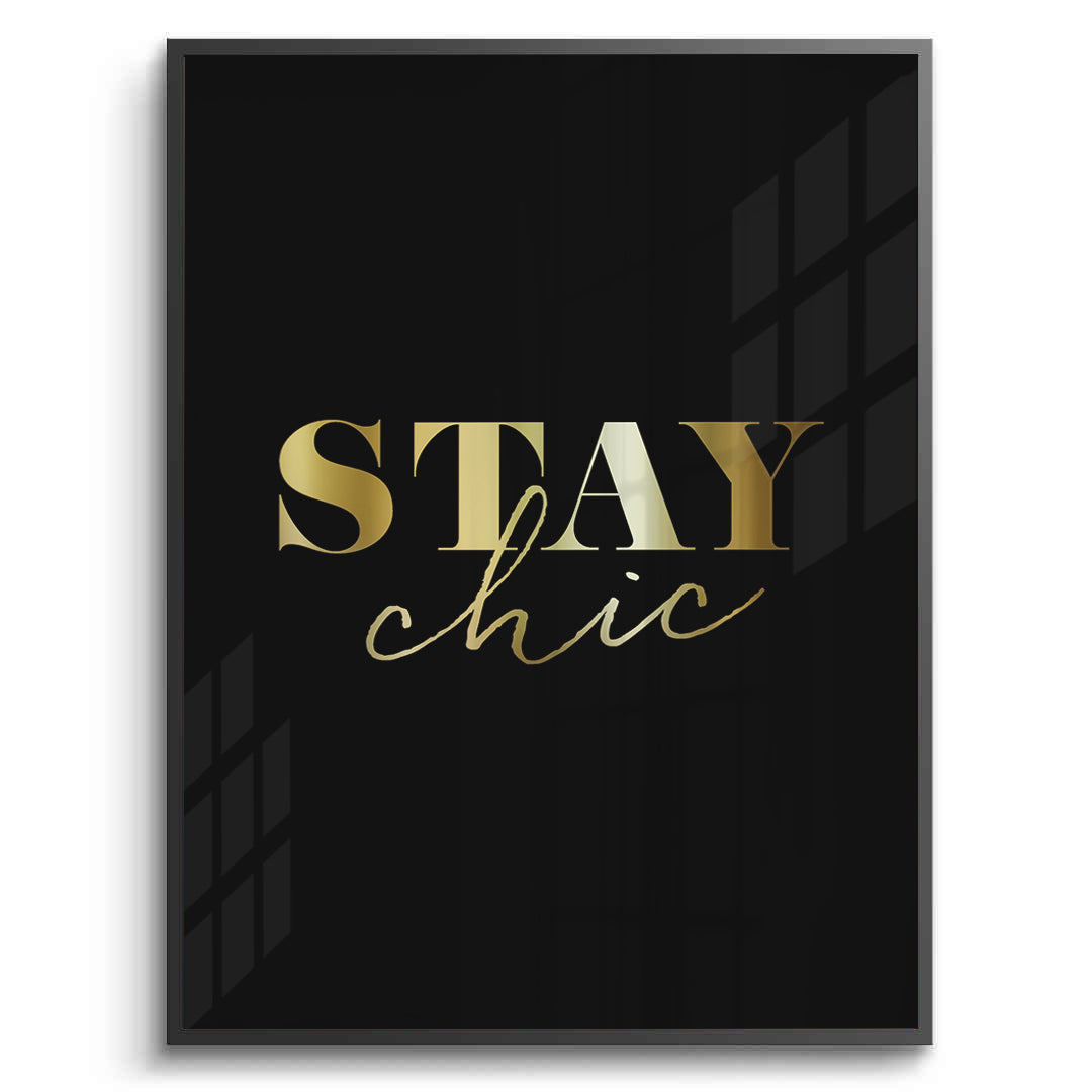 2Stay Chic - Fine Art