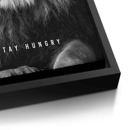 Stay Hungry - Canvas