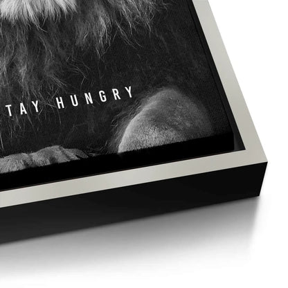 Stay Hungry - Canvas