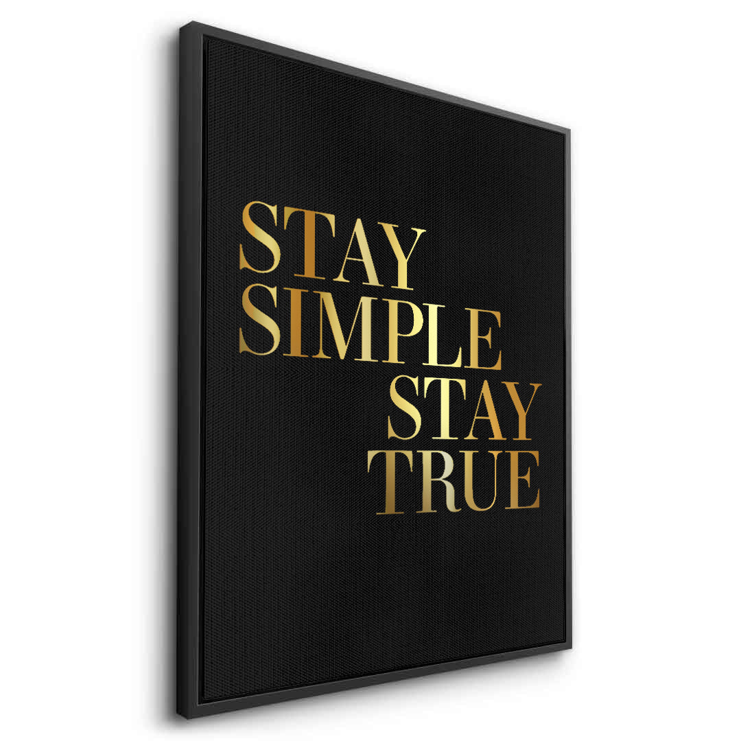 2Stay Simple Stay True - Canvas