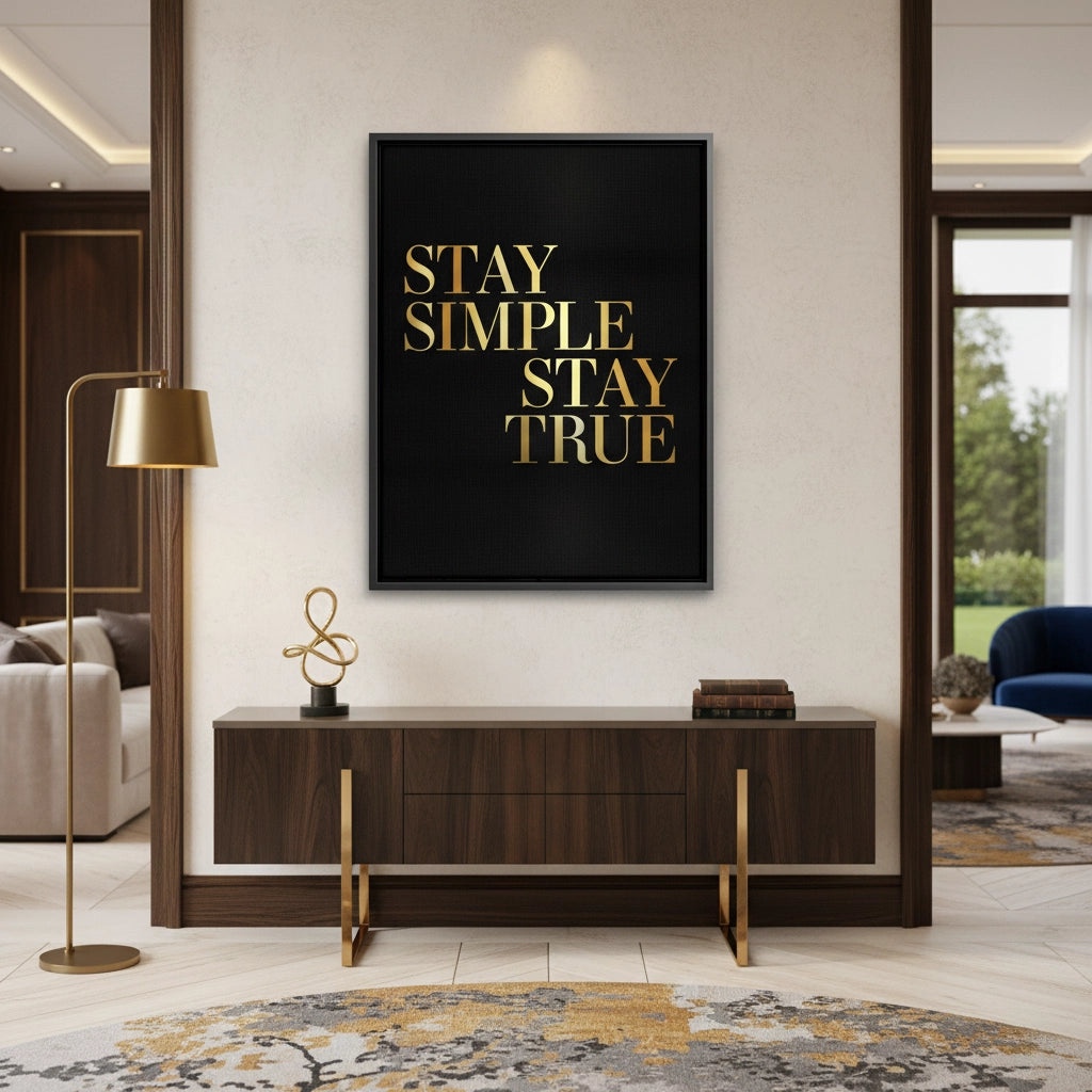 2Stay Simple Stay True - Canvas