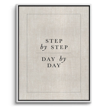 Step By Step Day By Day - Canvas
