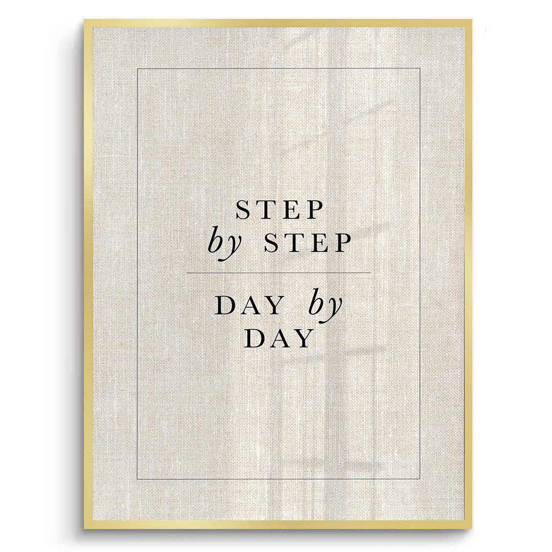 2Step By Step Day By Day - Fine Art