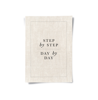 Step By Step Day By Day - Poster