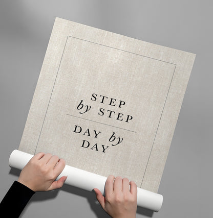 Step By Step Day By Day - Poster