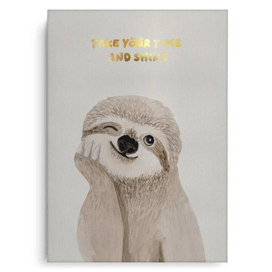 Take Your Time and Shine - Canvas