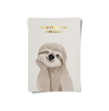 Take Your Time and Shine - Poster