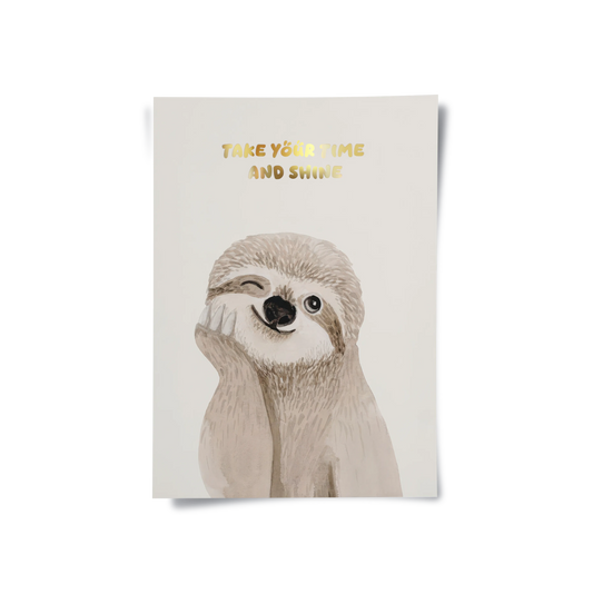 Take Your Time and Shine - Poster