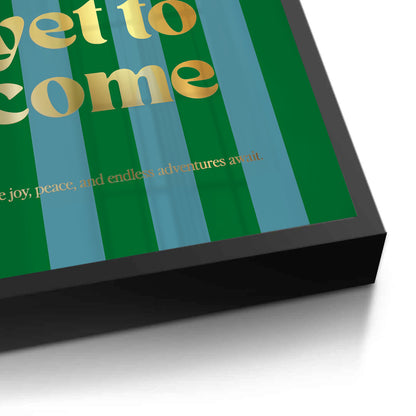 The Best Is Yet To Come - Fine Art