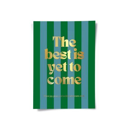 The Best Is Yet To Come - Poster
