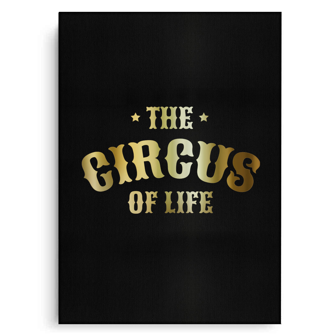 2The Circus of Life - Canvas