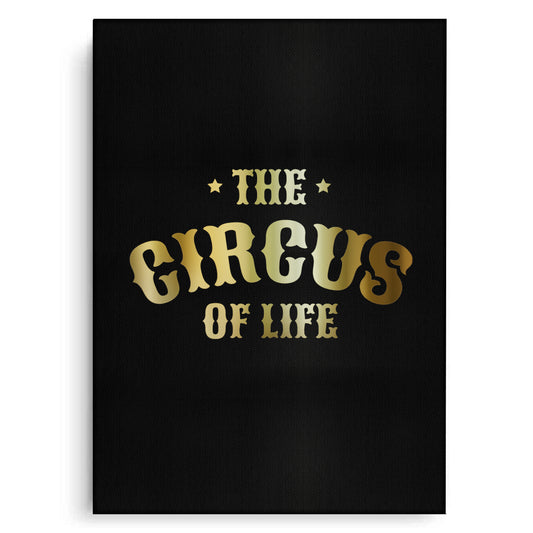The Circus of Life - Canvas