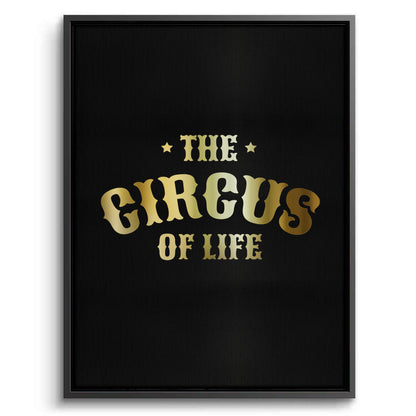 The Circus of Life - Canvas