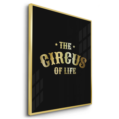 The Circus of Life - Fine Art