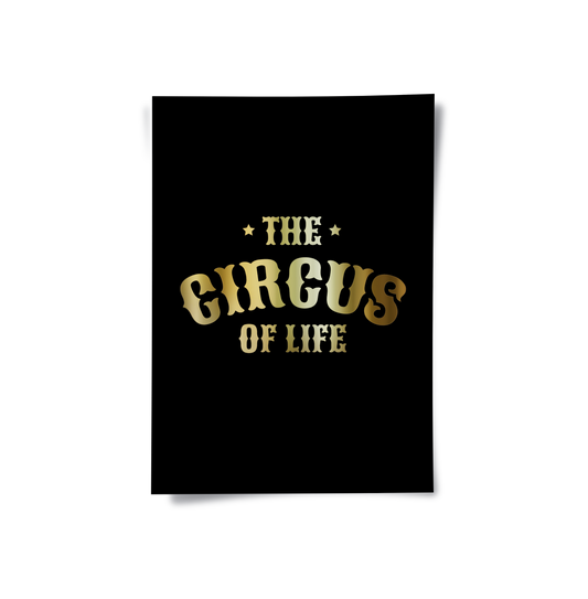 The Circus of Life - Poster