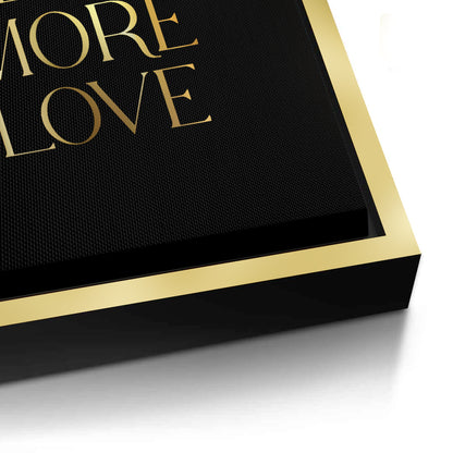 The World Needs More Love - Canvas