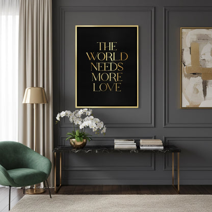 The World Needs More Love - Canvas