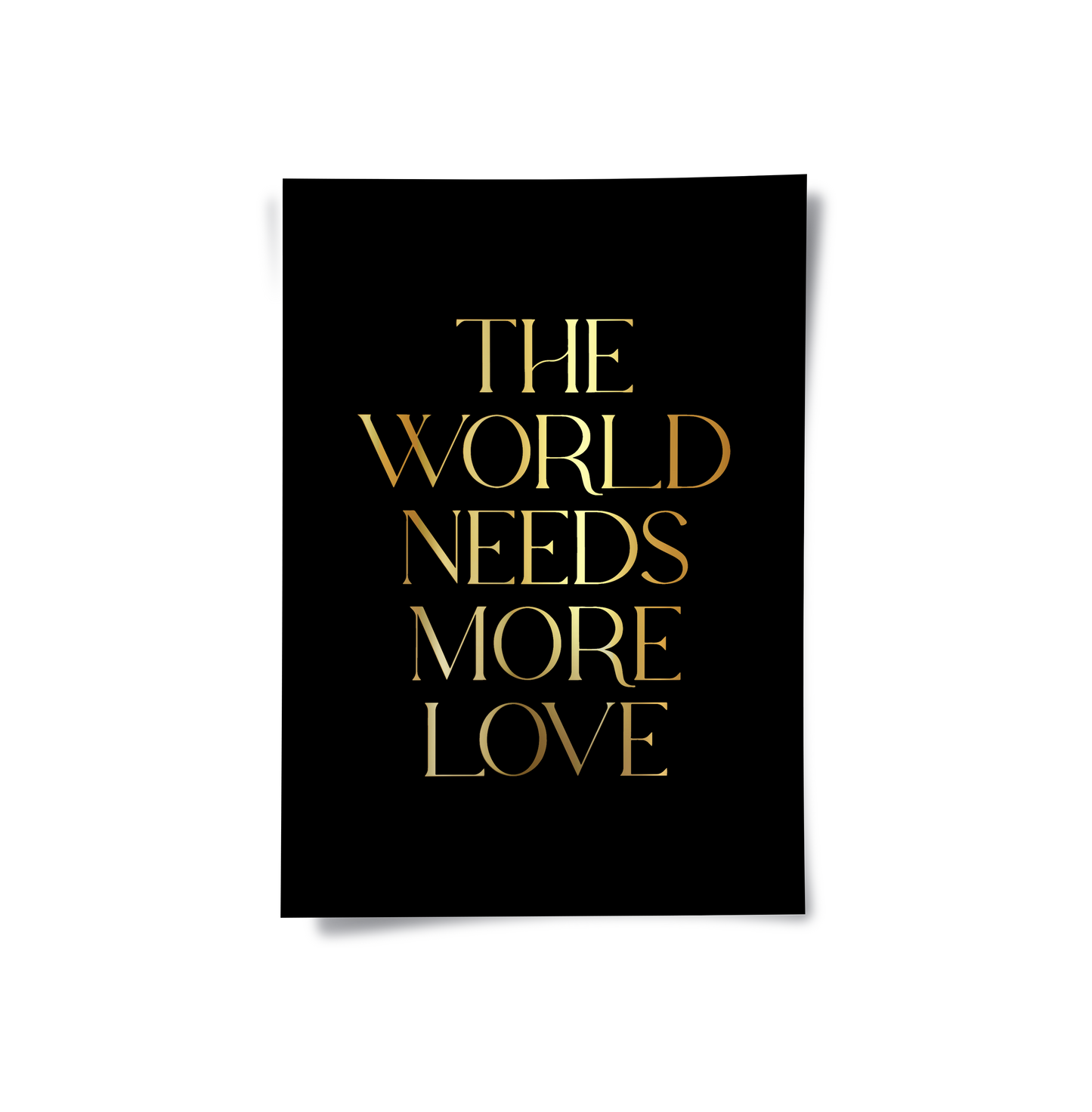 2The World Needs More Love - Poster
